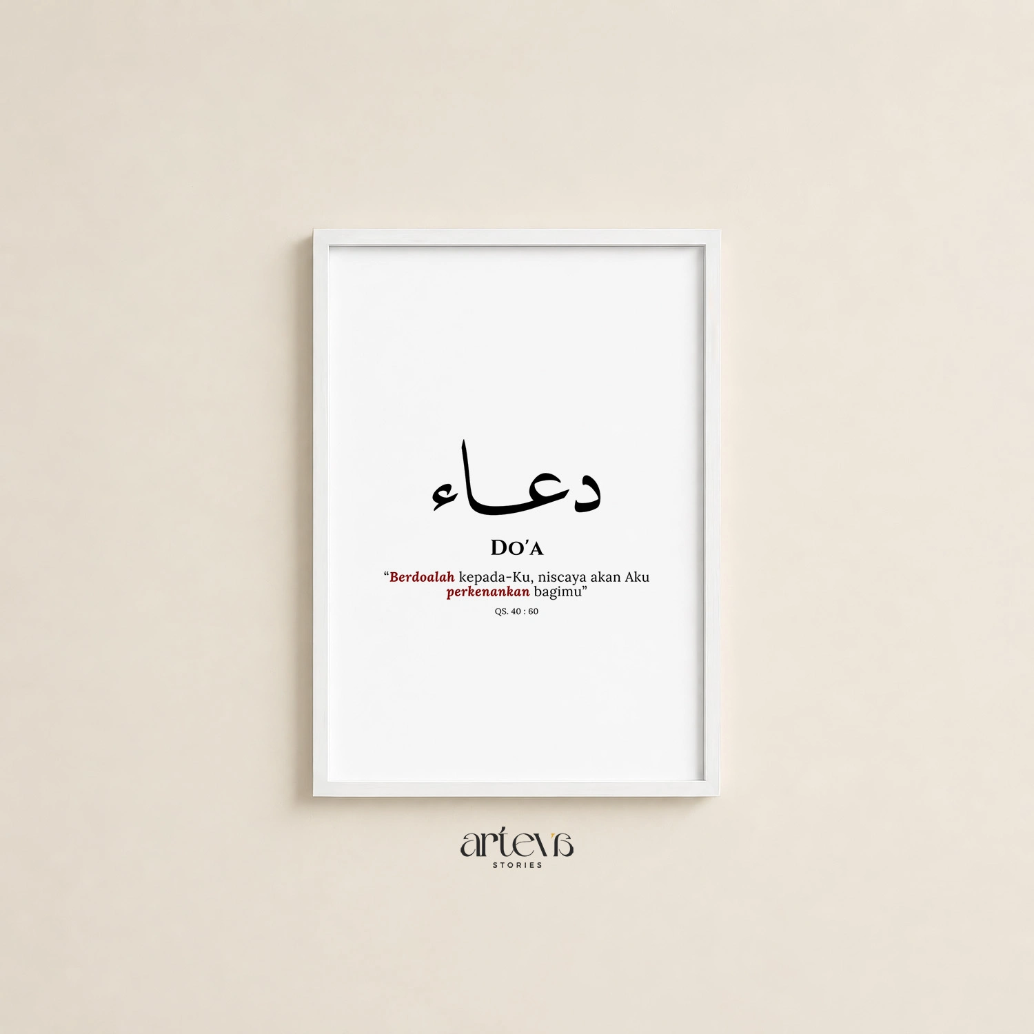 Du'a - Kaligrafi Arab Doa Minimalis & QS Ghafir 60 Wall Art - Gambar 10